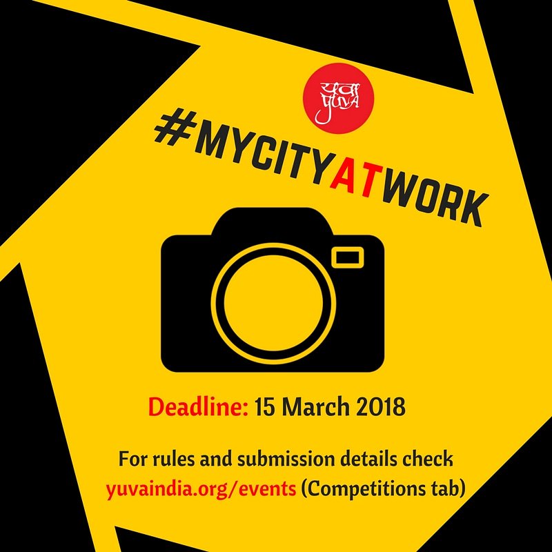 OfficialYUVA's tweet photo. It's almost time! Just 3 days left for submissions to the #mycityatwork #photographycompetition
Send your entries to learning@yuvaindia.org today.
#photographyskills #photography #photographer #workinthecity #urbanrealities #complexcity #boltibombay #photo #photochallenge2018 https://t.co/HqpZRGc9NL