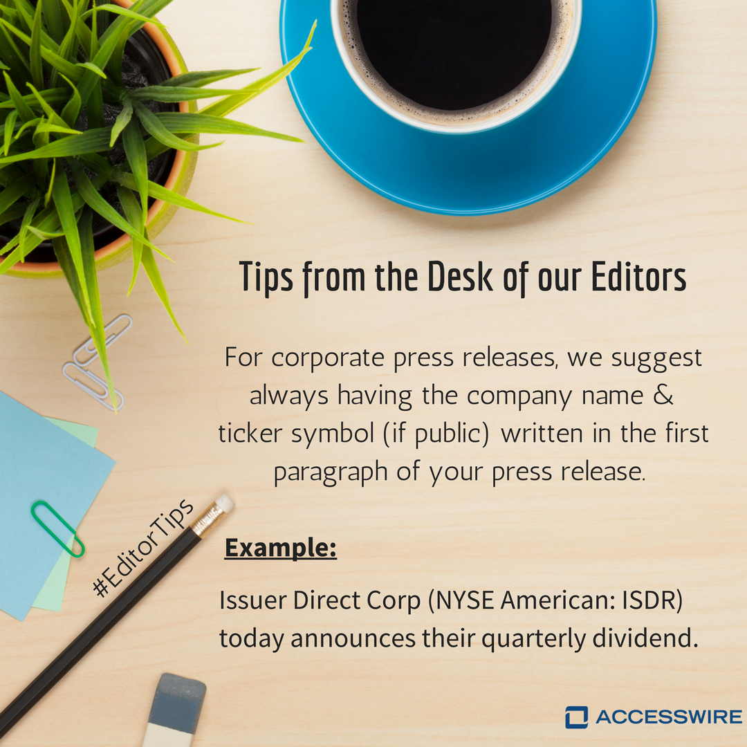accesswire's tweet image. #EditorTips