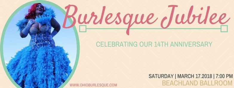 Cleburlesque's tweet photo. So excited to be celebrating our anniversary in Cleveland this Saturday!  14 years! Come see us :) https://t.co/Z4sIkykQ0W