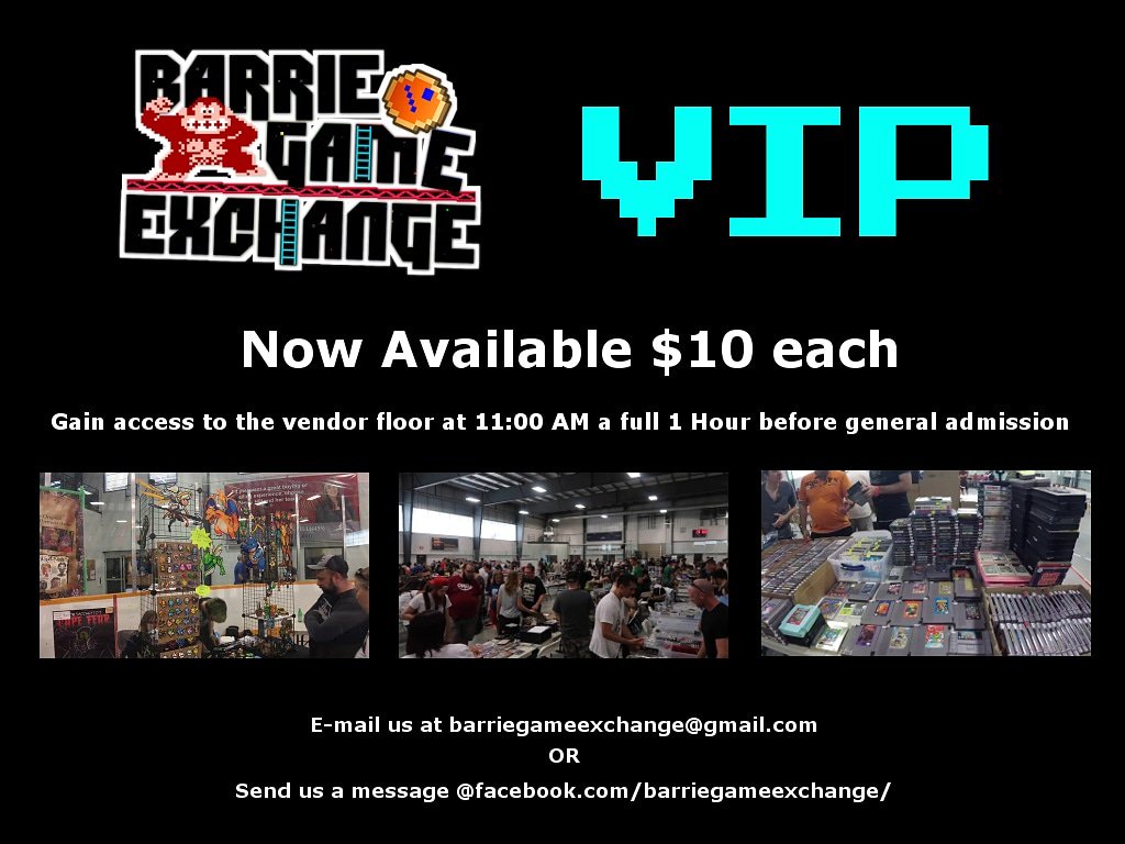 BarrieGameEx's tweet photo. #VIP #videogameswap #BGE #barriegameexchange 

Send us a message and grab your VIP tickets now!

#retrovideogames #retrocollector #geeks https://t.co/pLGpIl5EvV