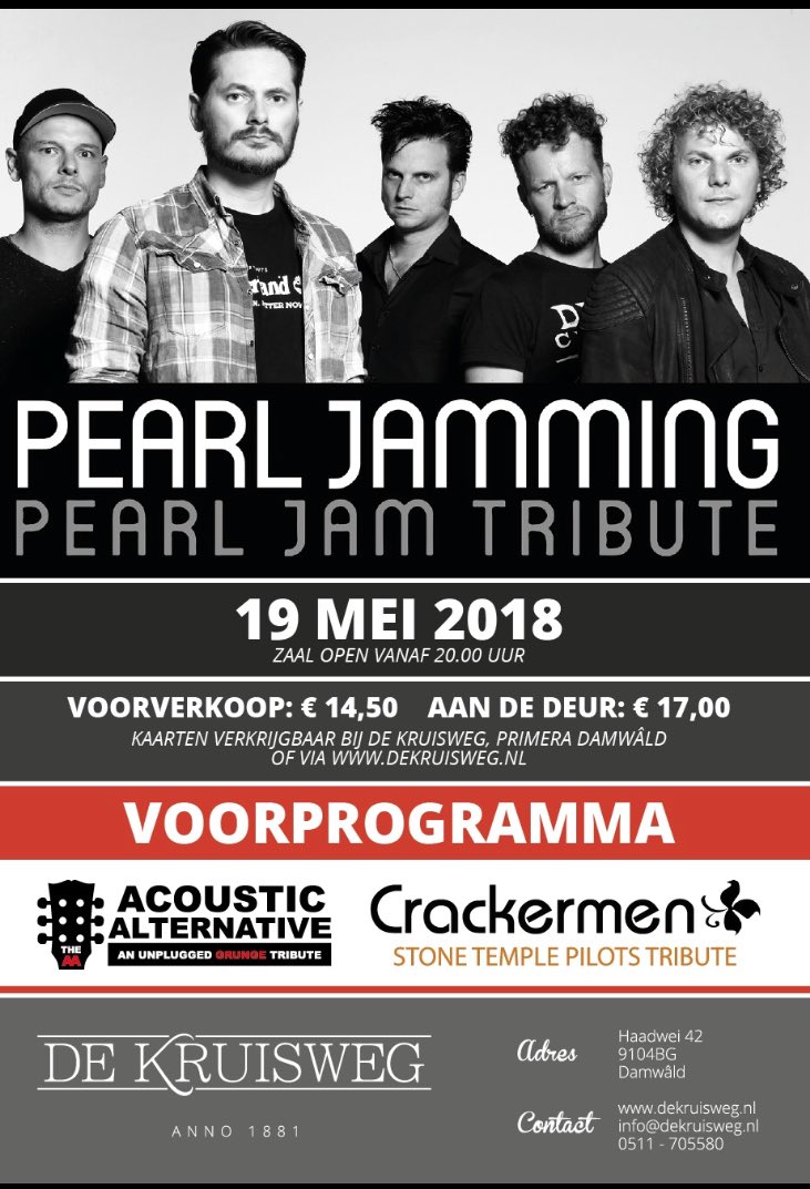 19 mei!! Pearl Jamming.... youtu.be/dVSO6jo-t7Q  kaarten via dekruisweg.nl of Primers van der weg in Damwâld!!’n