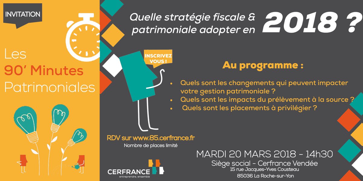 Cerfrance85's tweet photo. #90minPatrimoniales : Quelle stratégie #fiscale &amp; #patrimoniale adopter pour 2018 ? Réponse lors d'une réunion de 90min le 20/03 - 14h30 à Cerfrance Vendée📍! Les inscriptions, c'est par ici ➡️https://t.co/qlQI0QiT9r

#Vendée #Cerfrance #Fiscalité #Entrepreneurs https://t.co/xWrBnHApV6