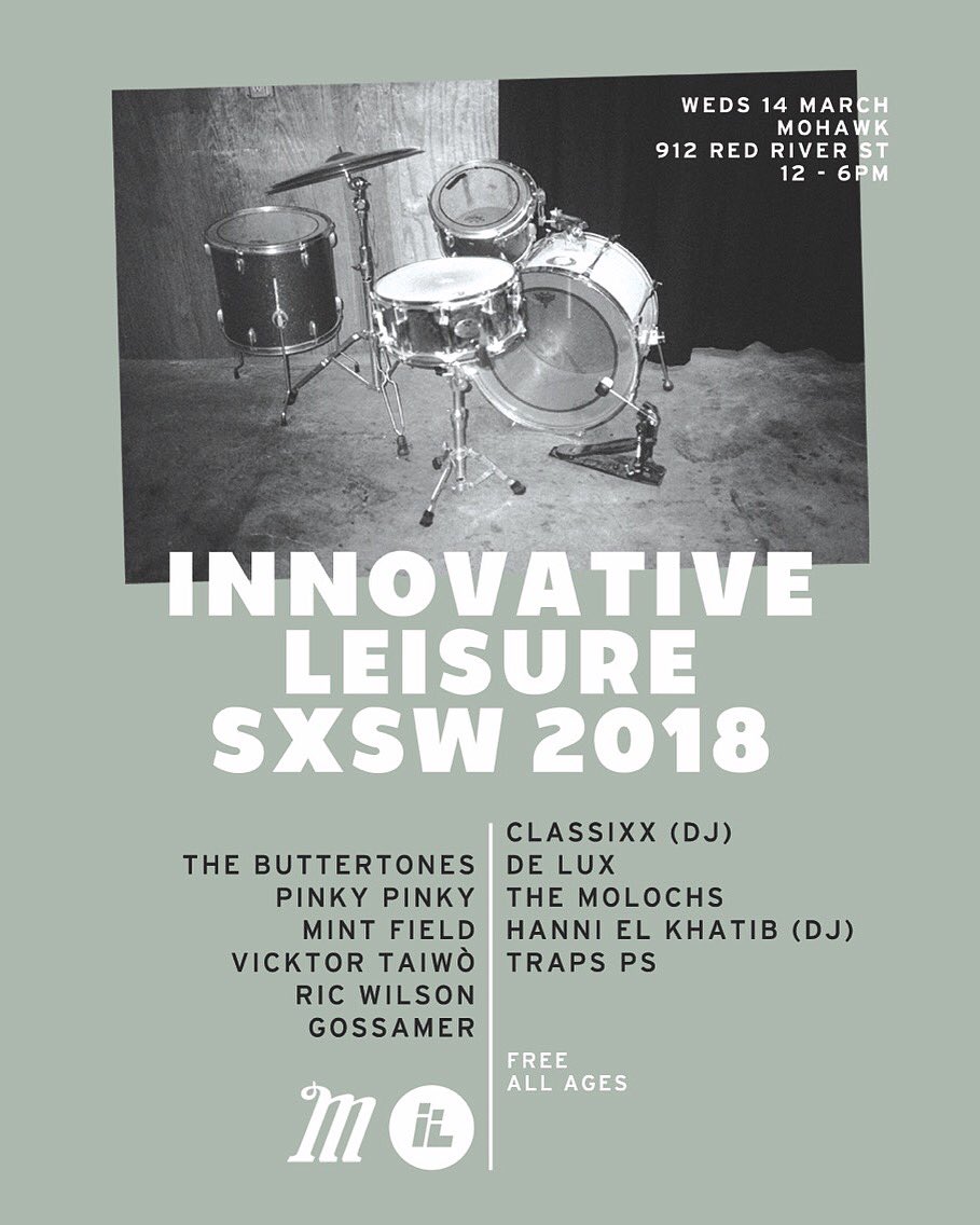 ILRecords's tweet photo. Wed Mar 14 | 12-6pm | Free
IL SXSW Showcase at @mohawkaustin. All Ages. No Badge required. 11 Artists. 2 Stages!
@TheButtertones @Classixx @DeLuxBand @gossameh @HanniElKhatib @mintfieldband @the_molochs @pinkypinkyband @RicWilson #trapsps @vicktortaiwo https://t.co/1lzeVEa03X
