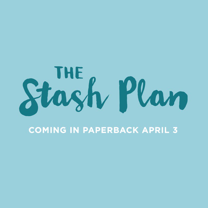 #TheStashPlan is coming out on paperback! Have you pre-ordered your copy? Make sure you have it in time for the challenge starting April 8!