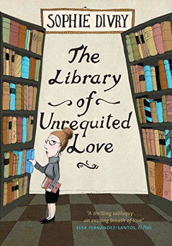 Book Of The Week - The Library of Unrequited Love by Sophie Divry. Stuck in next-book-paralysis? Pick up this short story as an in-between read. Fun fiction for the bookworm with a sense of humour. 
 
amzn.to/2FxTBcX

#bookoftheweek #digitalbookshelf #humour #funfiction