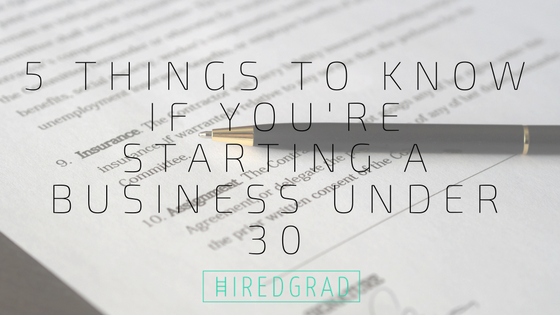 HiredGrad's tweet image. 5 Things to Know If You're Starting a Business Under 30 ow.ly/RekX30iU39I