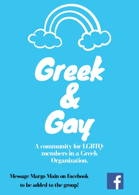 PanhellenicHC's tweet image. If you identify as a member of the LGBTQ+ community and are involved in a Greek organization on campus, message Margo Main on Facebook! There is a closed group you can join to be a part of the community! It's very informal and has only the two stated requirements 😊