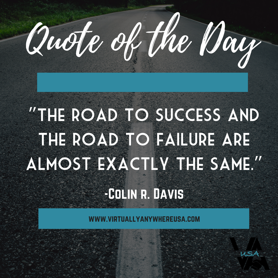 NRichDigital's tweet photo. "The road to success and the road to failure are almost exactly the same."
-Colin R. Davis

#quote #quoteoftheday #failure #success #virtualassistant #VA #road #path #whatroadwillyoutake #business #entrepreneur #femaleentrepreneur #onlinebusiness #webdesign https://t.co/X5Z5lQGl4h