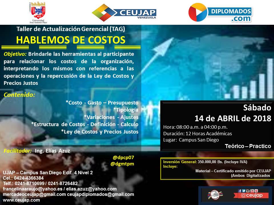 ¡Se tu mejor Inversión!  y para ello en @Ceujap te esperamos para apoyarte. Taller HABLEMOS DE COSTO, compartamos sobre y aprendamos un poco más, 14 de Abril.