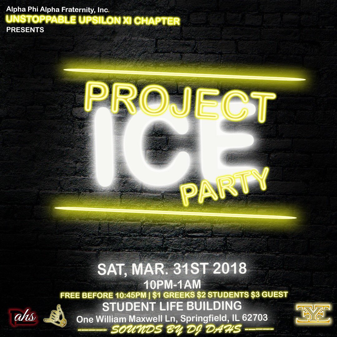 RIPHAITIAN_'s tweet image. The UNSTOPPABLE Bros presents PROJECT ICE PARTY❗️❄️| 📍Saturday, Mar. 31st @ University of Illinois-Springfield | FREE BEFORE 10:45pm❗️| 🎧 Sounds by #DAHS | 🐒 #ProjectICE #UIS #SIUE #UIUC #WIU #EIU #ISU #NIU #UIC #UISedu #AΦΑ ... DON’T TWEAK IT’LL BE A MOVIE 🎥 🤙🏽🤙🏽