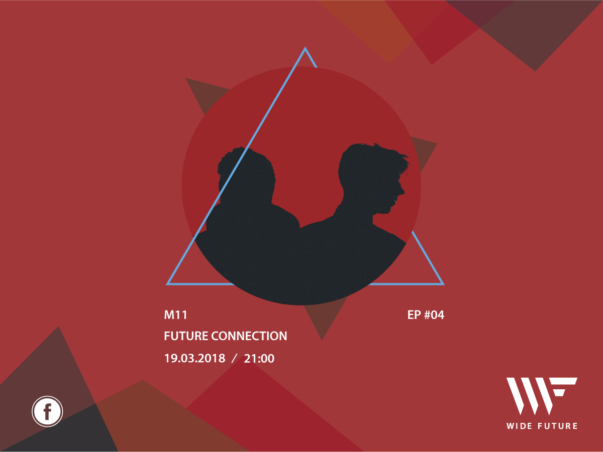 widefuture's tweet photo. Our fourth #FutureConnection episode will be shrouded in mystery.
This time our guests are the mysterious belgo-russian duo M11, bringing us an episode full of progressive melodies!
Don't miss it, tune in to our Facebook page next Monday at 9PM (GMT) for another episode! https://t.co/4uuv9cXqwn