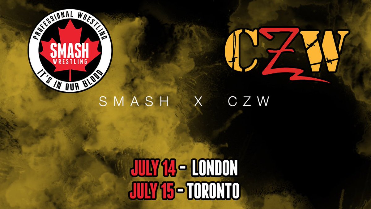 BREAKING: Told ya we’re changing it up... July’s NEW FEARS show is out... But instead ....They’re back. @combatzone RETURNS! This time we’re in London, ON AND #Toronto!! #ThisIsSmash #CZW Tickets: Smash-Wrestling.com/tickets