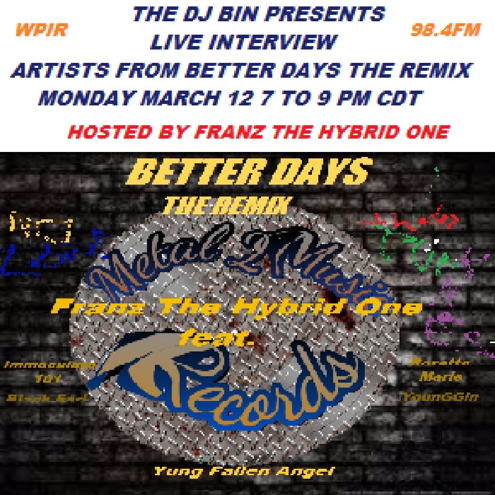 IndeEverything's tweet image. The DJ  Presents Live with "Better Days - The Remix" Collaborators on WPIR 89.4FM Monday March 19th 7 PM CDT ow.ly/dp7e30iUonc