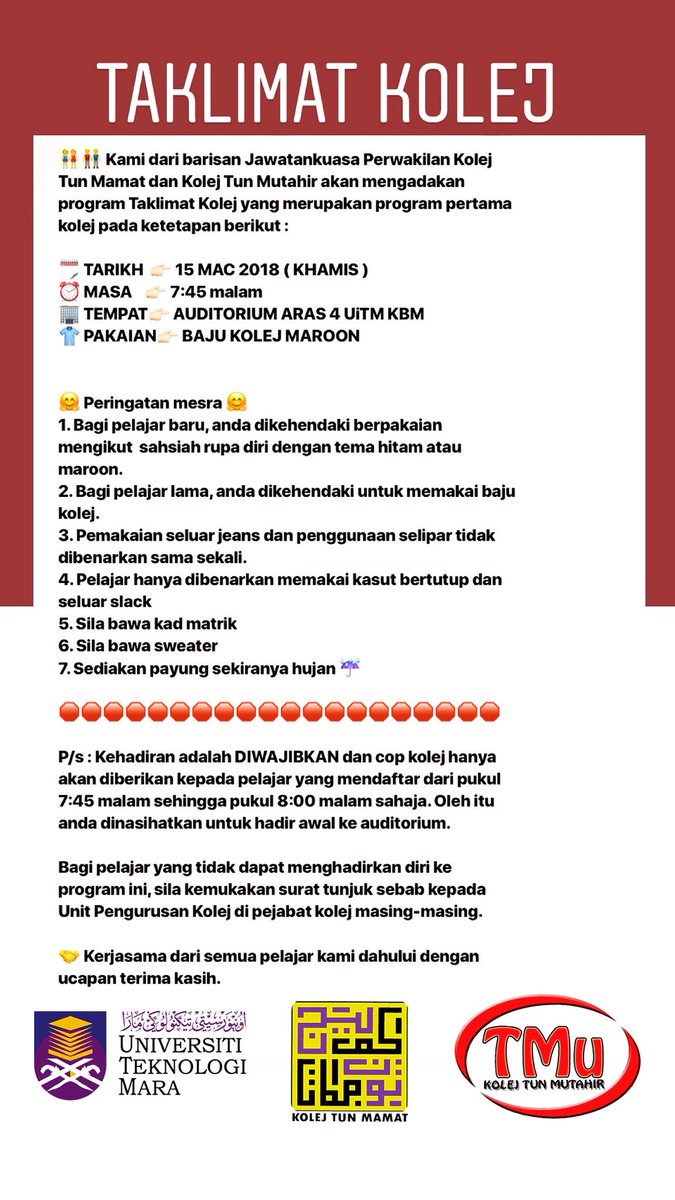 Jpk Uitm Kbm On Twitter Makluman Kepada Semua Warga Kolej Tun Mamat Dan Tun Mutahir Taklimat Kolej Tarikh 15 Mac 2018 Masa 7 45 Malam 11 00 Malam Tempat Auditorium Aras 4 Uitm