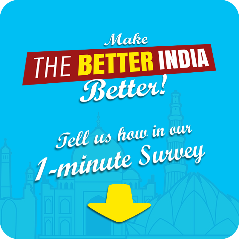 thebetterindia's tweet photo. Readers, fans, and countrymen, we want to make The Better India better for you! Please take and share our 1-minute survey: https://t.co/HkbD1OGzxY
#ReaderSurvey #makeTBIbetter #TellUsHow https://t.co/6TlGfcUaV1