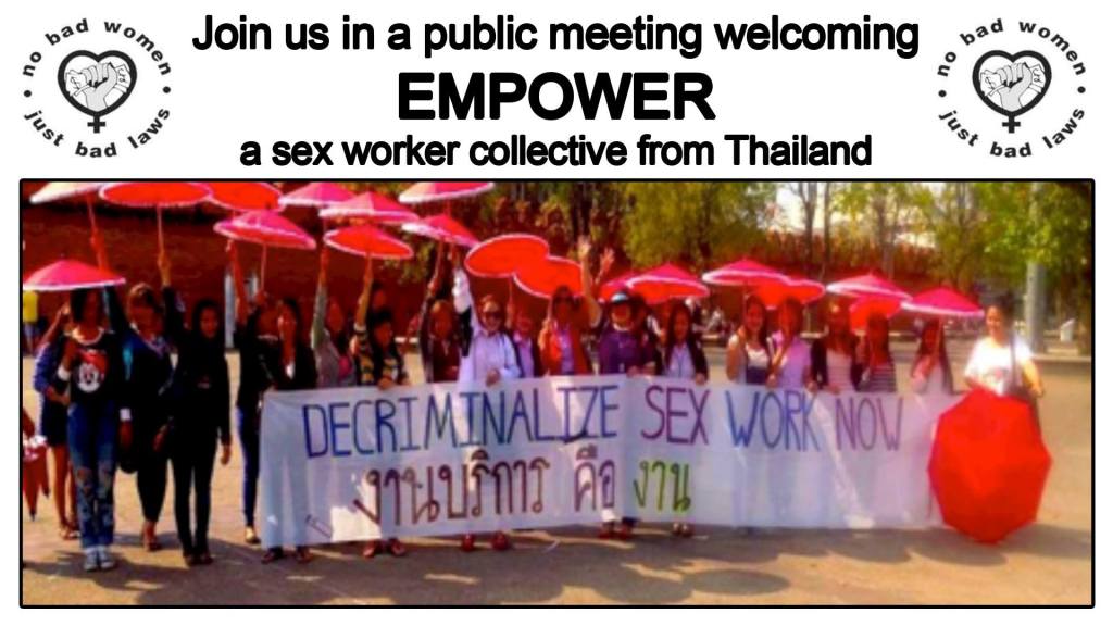 Monday, 3/19:  Public Meeting with EMPOWER, a Sex Worker Collective form Thailand acgreens.wordpress.com/2018/03/12/mon…