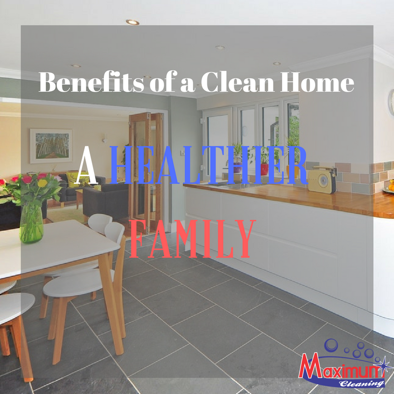 This first one is a bit obvious, but it's worth mentioning. Bacteria, mold, dust, and dander cause everything from allergies to asthma. Regular cleaning sessions will significantly lower the potential for sickness, and create a healthier family overall.

#MaximumCleaning