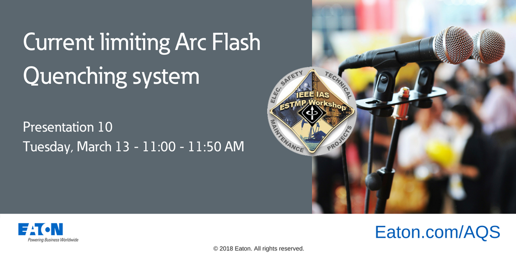ETN_Electrical's tweet photo. Today at #ESTMP2018 we present the latest advancements in personnel protection from arc flash incidents - our Arc flash quenching system: https://t.co/tx1iDPei2V https://t.co/q5pGbEjAUy