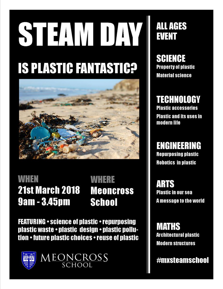 Meoncross's tweet photo. 21st March will be STEAM day at Meoncross School! We are looking forward to a brilliant day of activities revolving around the title "Is Plastic Fantastic?" #mxsteamschool #beaware #LoTC
@BeachCleanCliff @sascampaigns @ThePlasticTide https://t.co/Ua7YnNNDqY