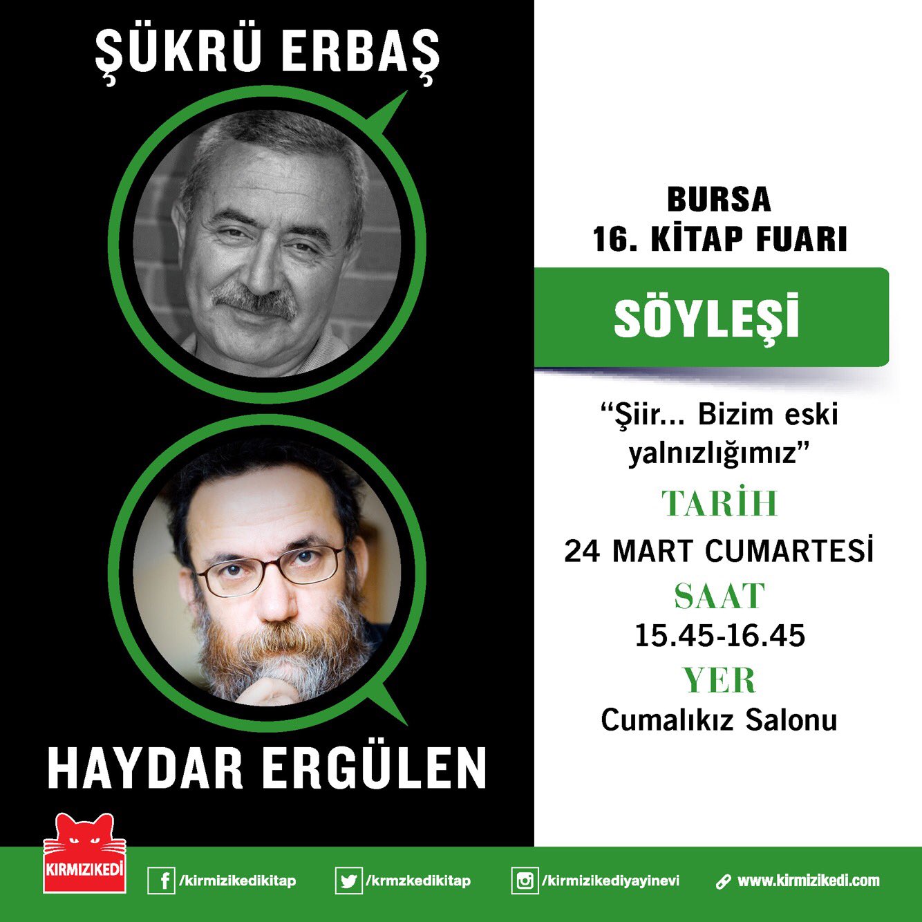 Kırmızı Kedi Yayınevi on Twitter &quot;Şükrü Erbaş ve Haydar Ergülen, Bursa