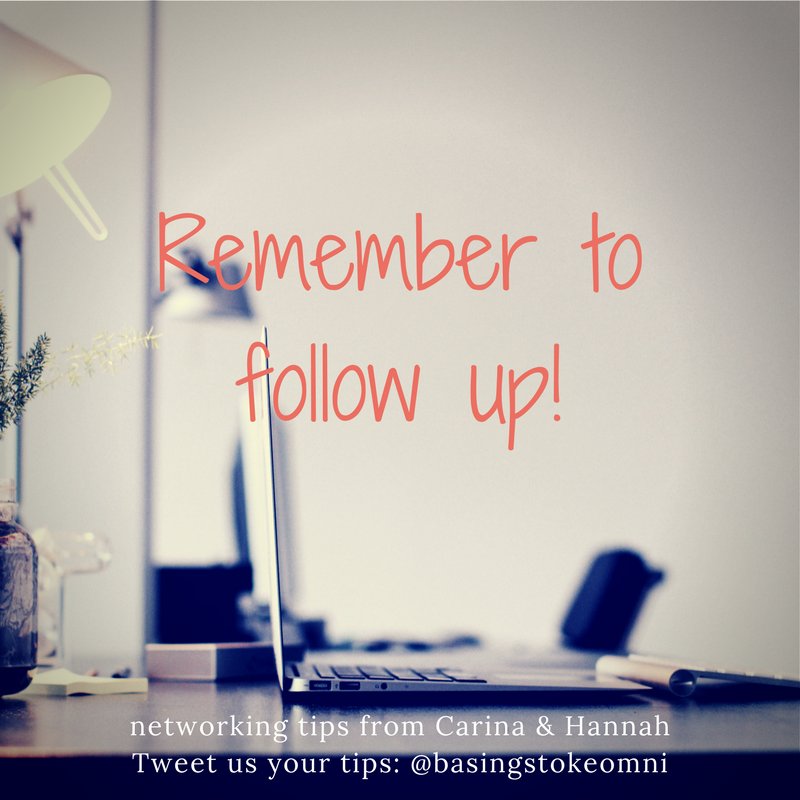#networking tips: Remember to follow up. It's always great to make sure you touch base after meeting someone, even if it's an email.