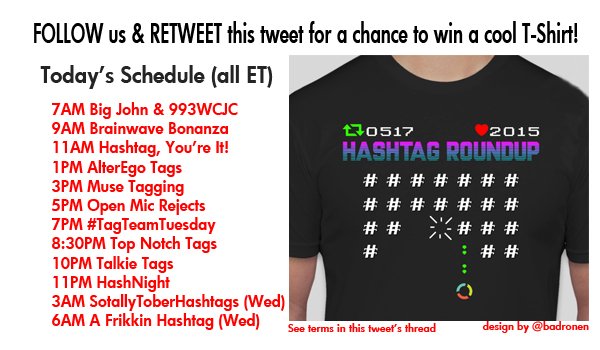 Hashtag Roundup - Tuesday

FOLLOW us &amp; RETWEET this tweet for a chance to #win a cool T-Shirt!

**** WE ARE GIVING AWAY 2 SHIRTS TODAY! ****

Download our FREE IOS/Android hashtag game app at app.hashtagroundup.com
(Receive game notifications, daily # schedule &amp; best of lists!)