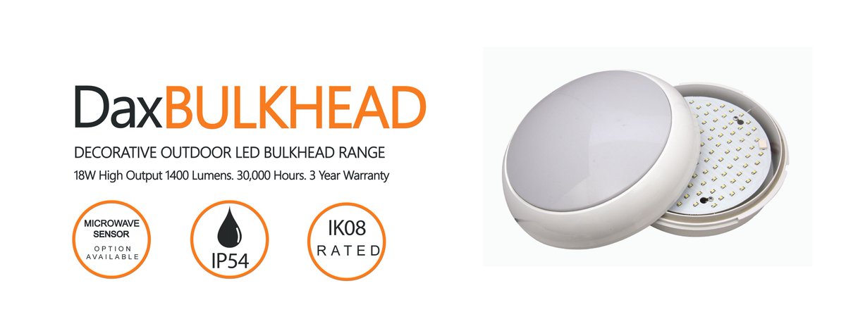 DaxLite's tweet image. DaxBULKHEAD Ranges.

18W LED Decorative Bulkhead SMD. 
1400 Lumens.
4000K. IP65. White Base.
Micro-sensor options available.

#daxlite #daxtastic #led #bulkheads #wholesale