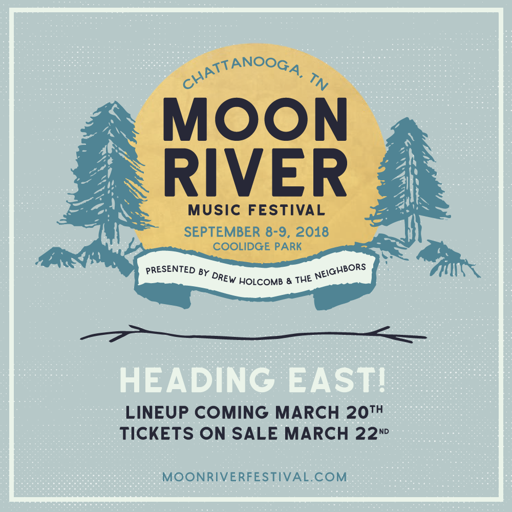 MoonRiverFest's tweet photo. We’re so excited to fill you all in: #MoonRiverFest is making a BIG move! We’re planting new roots in Chattanooga at Coolidge Park on the banks of the TN River. Lineup announces on March 20 &amp; tickets go on sale March 22. Read more about the move here →https://t.co/12iu0PbnKM https://t.co/WBE818w9N5