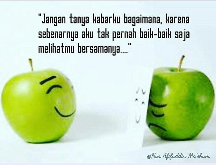 Kamu apa kabar?
#ApaKabarMantanku