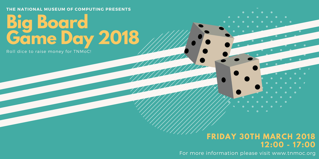 bytesfestivals's tweet photo. Big Board Game Day 2018 at The National Museum of Computing on the 30th March! Tickets available now! Book to avoid disappointment! https://t.co/qKhXjW1i1m 
#playinggames #winning #boardgamecollection #playunplugged #educationalgames #kidsgames #boardgamer #boardgamegeeks #TNMoC https://t.co/wX7pIxzlAF
