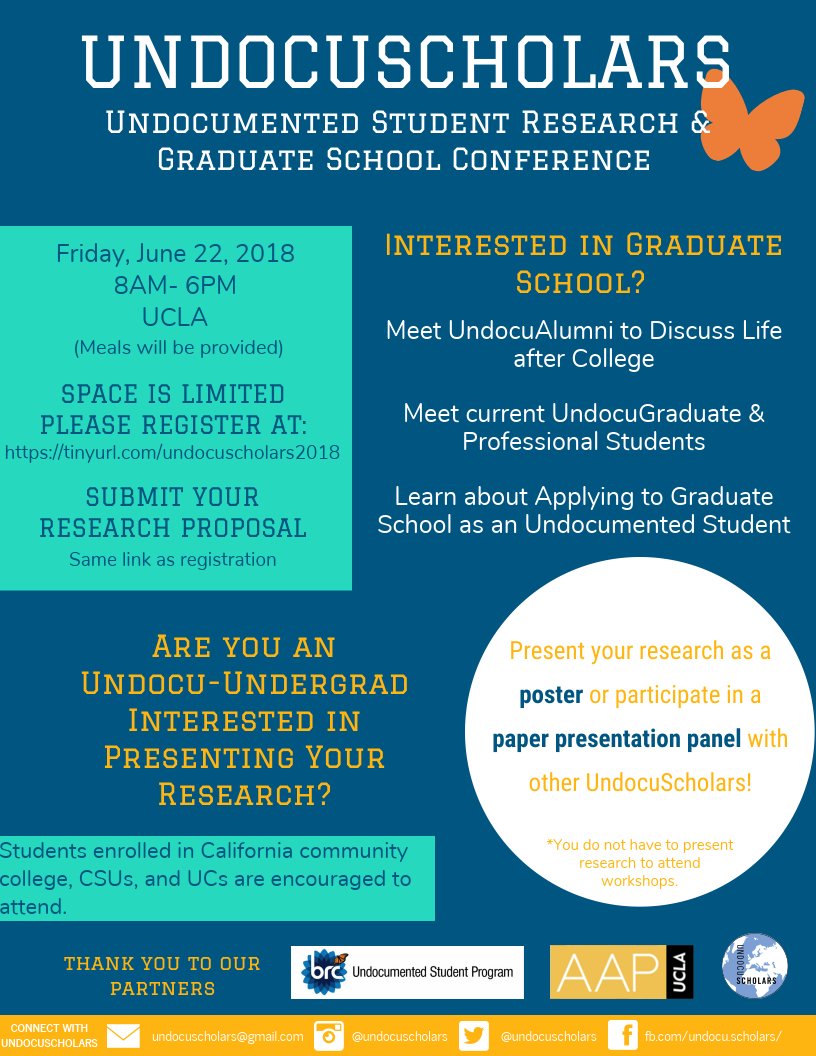 UndocuScholars's tweet photo. We are excited to announce that w/ UndocuBruins Research Program, &amp; Undocumented Student Programs @ UCLA, we will be hosting the UndocuScholars Research and Graduate School Prep Conference for undergraduate undocumented students on 6/22/18! Space is limited- pls register ASAP! https://t.co/SFlD5ErMrg