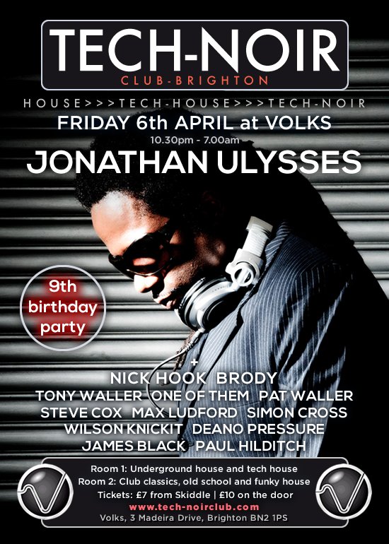 TechnoirClub's tweet photo. The next TECH-NOIR is our 9th Birthday Party at @VolksClubandBar in #Brighton with special guest DJ @jonathanulysses + @DJNickHook @DJBRODYUK @DjTonyWaller @OneOfThemDJ @StevieCdj @deanopressure @WilsonKnickit &amp; more.
Tickets from @skiddle - https://t.co/iWhQobPCjg https://t.co/HKB4MavqN1