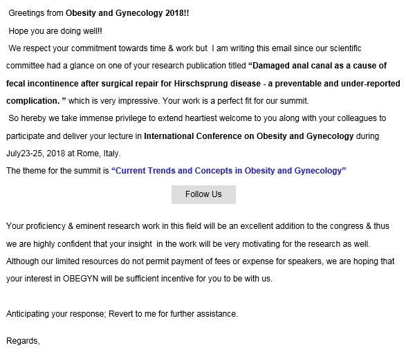 DrsPenaBischoff's tweet photo. “Your work is perfect for our summit”, really? Please explain me how a meeting about obesity and gynecology can possibly be interested in Damaged Anal Canal after Hirschsprung pull through! #Nonsense #findbettersoftware https://t.co/nsFsuUAhIc