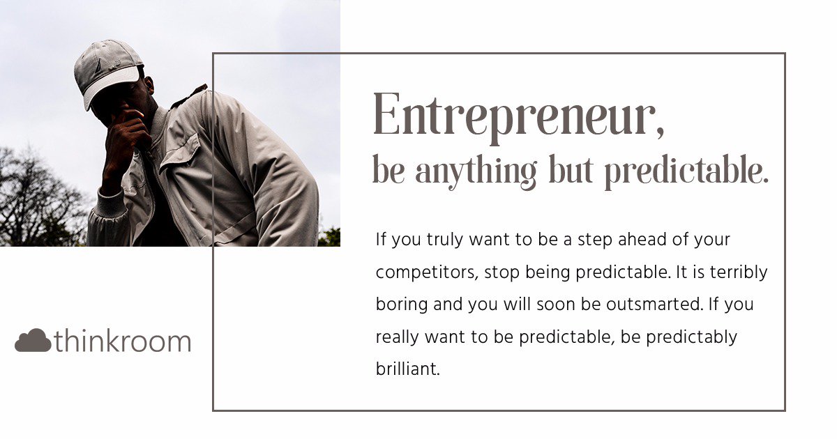 ThinkroomSME's tweet photo. Entrepreneur, be anything but predictable. #TransformationTuesday #Entrepreneur #dontbepredictable #TipTuesday #tuesdaytips #success #opportunity #smallbusiness  #growth  #smallbusiness  #potential #roadtosuccess #responsibility #motivation #keepmoving #peresevere #comfortzone https://t.co/GlcHluLi6n