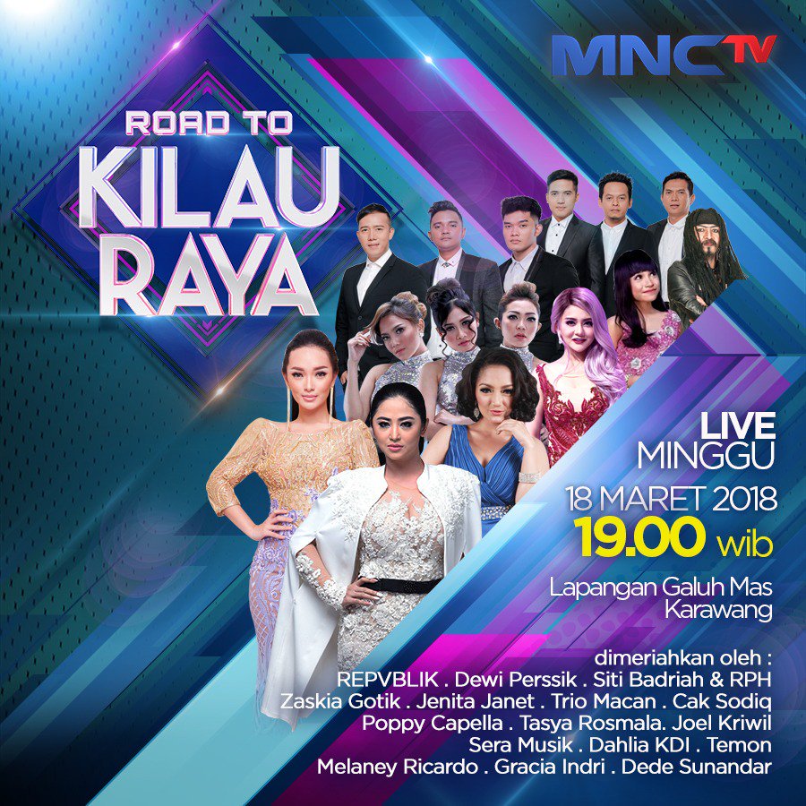 Karawang siap bergoyang! #RoadToKilauRaya dimeriahkan oleh para artis dangdut papan atas! Saksikan LIVE dari Lapangan Galuh Mas, Minggu pukul 19.00 WIB