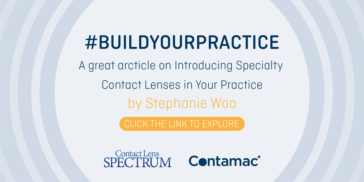 ContamacLtd's tweet photo. Check out this great article 'Introducing Specialty Contact Lenses in Your Practice' by @Dr_swoo for @CLS_magazine 2017 special edition, sponsored by Contamac. #buildyourpractice https://t.co/qjM4uV84CX https://t.co/vdiEMEWxSu
