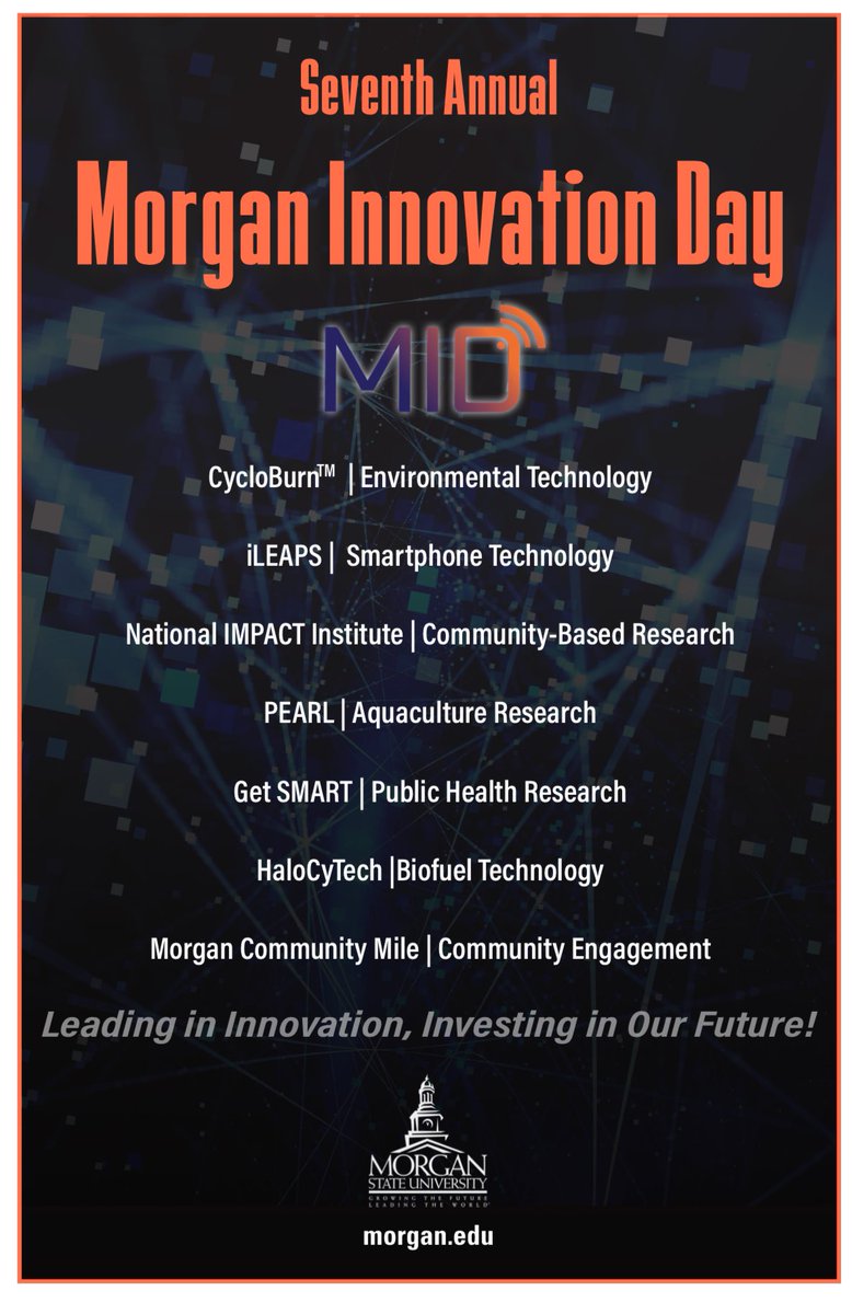 MorganStateU's tweet photo. Happy Morgan Innovation Day! 

Today, we celebrate our 7th Annual Innovation Day in Annapolis, MD.

Get ready for a range of engaging research presentations that broaden the possibilities and opportunities for innovation in the world.

📙🔭📉🔬🌡📘
#MorganOnSocial https://t.co/PZnCzKuZAS