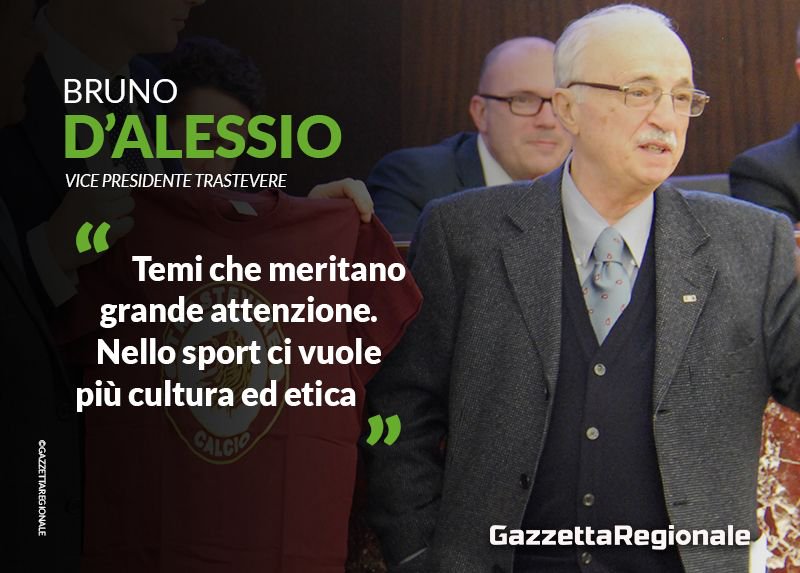 #Sportelegalità Bruno D'Alessio vice presidente del #Trastevere