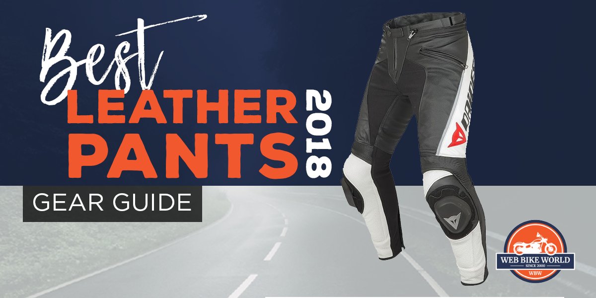 Serious Leather for Serious Riders. Check out our Favorite Leather Pants!
buff.ly/2GbwKkv