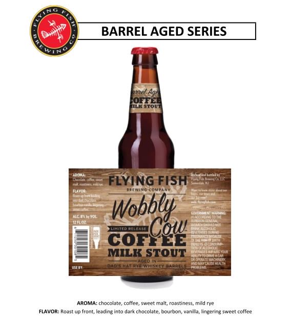 ShorePointDist's tweet photo. NOW AVAILABLE - @flyingfishbrew  Wobbly Cow! Aged in Dad's Hat Rye Whiskey Barrels, this velvety stout has aromatics of coffee, roasted barley, dark chocolate, vanilla and bourbon.  Look for it today! https://t.co/gX1YX4sNIx