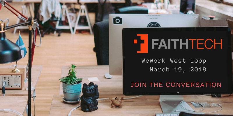 dwhitena's tweet photo. Don't miss another great night of conversation about Faith and Technology. March 19th (next Monday) in #Chicago! https://t.co/4y0xmnZoAw @faithtechhub #faith #technology https://t.co/DfF7jgyLta