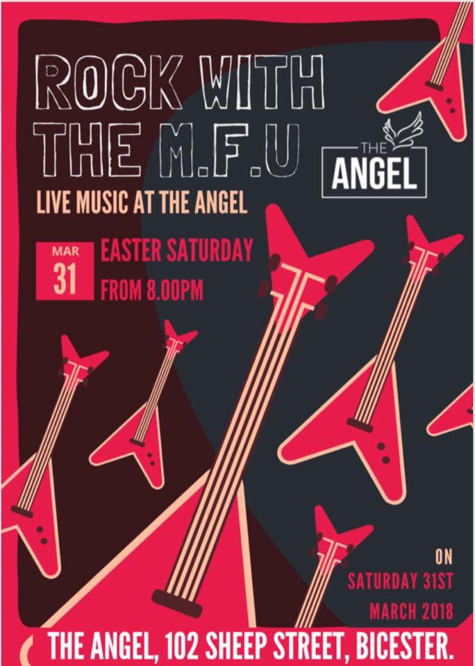 JOIN US Saturday 31st March at 8pm at The Angel with MFU band. Are you ready to rock?⚡️#Easter #Bicester #rockmusic