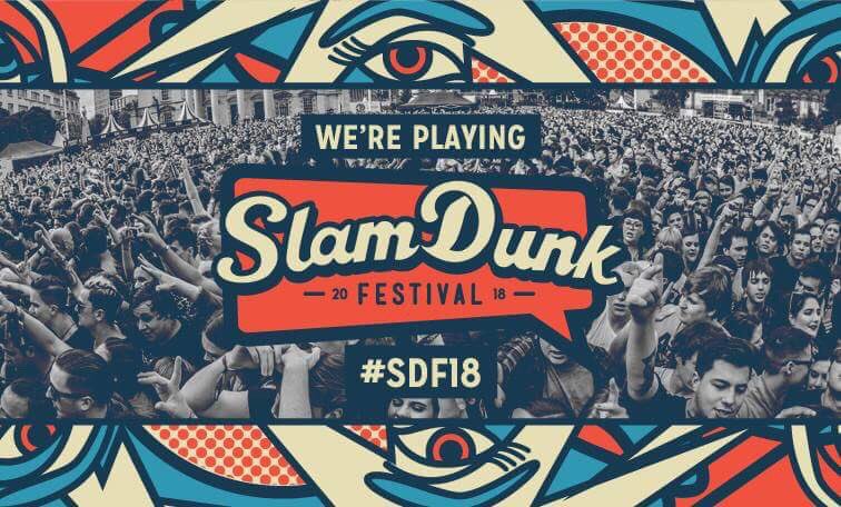 very excited to be returning to @SlamDunkMusic this year! 

always our favourite weekend of the year! #SDF18

grab your tickets slamdunkmusic.com