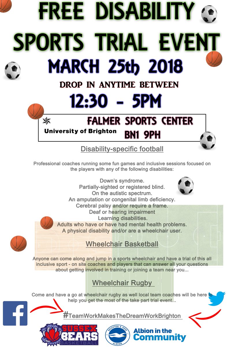 Join <a href="/SussexBears/">Sussex Bears Basketball</a>, <a href="/BrightonBuccs/">Brighton Buccaneers</a> and <a href="/BrightonHoveAlb/">Brighton Hove Albion</a> on 25 March for a free disability sports trial event at the Falmer Sports Centre! #aitc #teamworkmakesthedreamworkbrighton