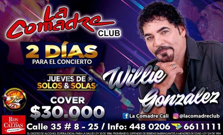 #Eventos #Conciertos Este próximo jueves de Solos y Solas en La Comadre Club, 15 de marzo, Willie González estará presentándose con todos sus éxitos y sus más románticas canciones a ritmo de salsa. Info y boletería: 4480206 - 6611111