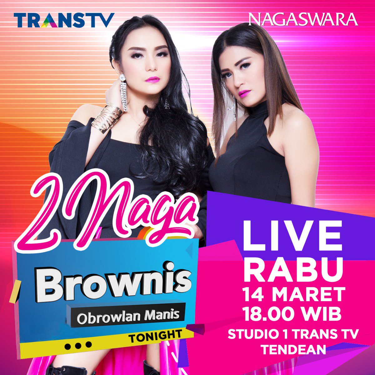 #NAGASWARA 14 Maret. @Brownis_TTV <a href="/TRANSTV_CORP/">TRANS TV</a>, Lokasi : Studio 1 TransTV Tendean, Live Pk. 18.00 Wib
<a href="/2Naga_NS/">2_NagaNS</a>