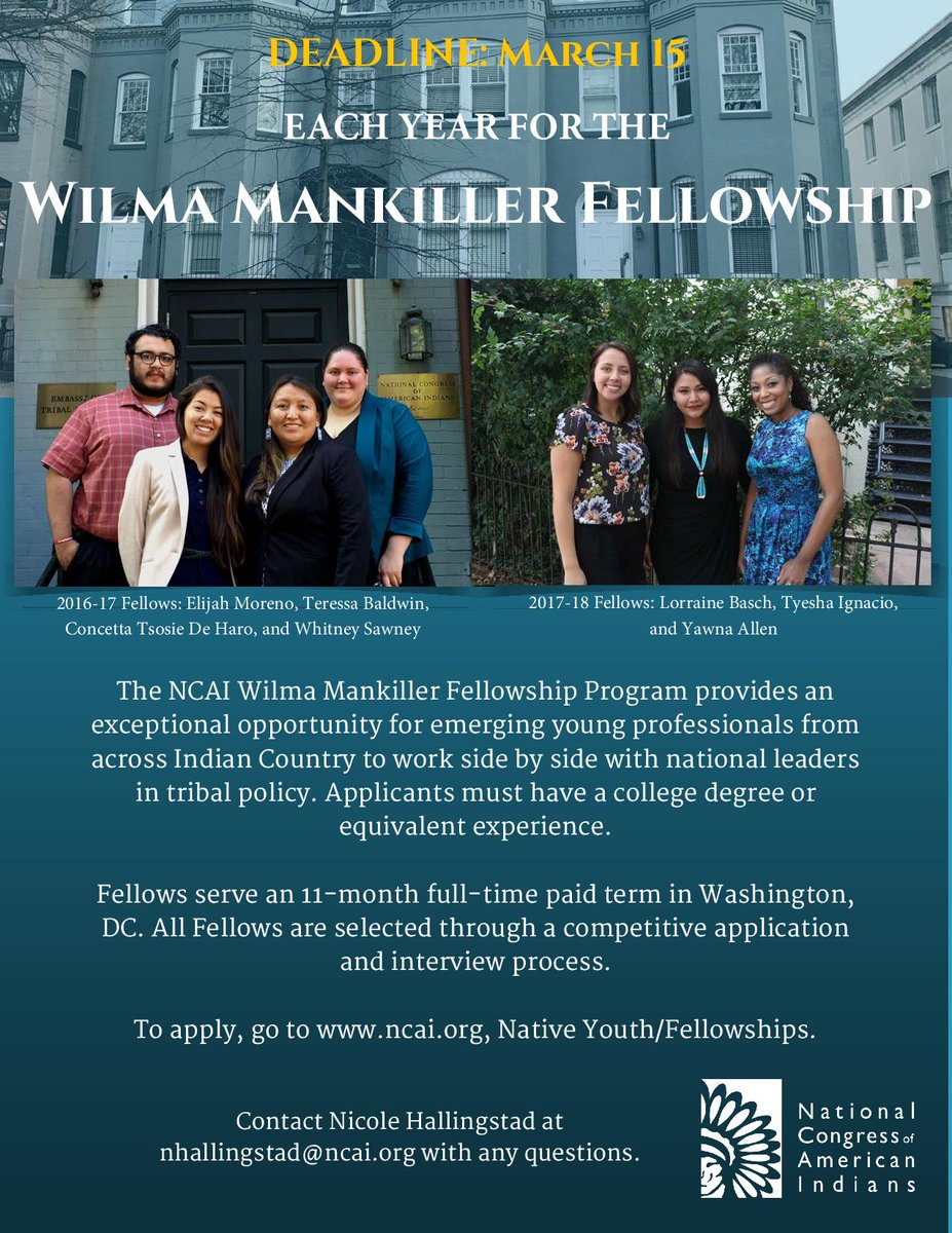 NativeGov's tweet photo. Do you know of any emerging young Native professionals who'd like to spend 11 months in DC working alongside national leaders in Tribal policy? If so, tell them to apply for @NCAI1944's Wilma Mankiller Fellowship Program! Application deadline: March 15. https://t.co/fEfvtKjlLR https://t.co/n5dcyXVw3Q