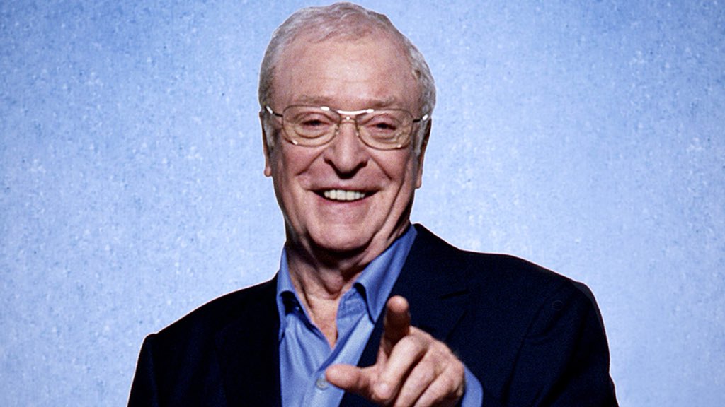 Happy Birthday To My Hero Michael Caine, 85 Today, LEGEND                        