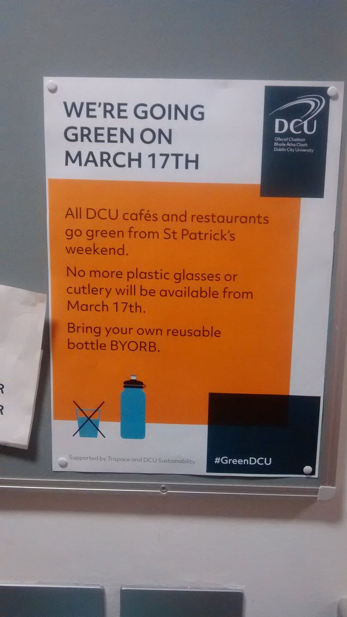 Geoseph_Usher's tweet photo. Great initiative in DCU St Patrick's Campus! Beginning our bid to go plastic free! "We're going green on March Seventeen" -it rhymes too which means it must be adhered to! #GreenDCU #geography #geographyteacher #DCUGEO #Sustainability https://t.co/xu1H3UhVl8