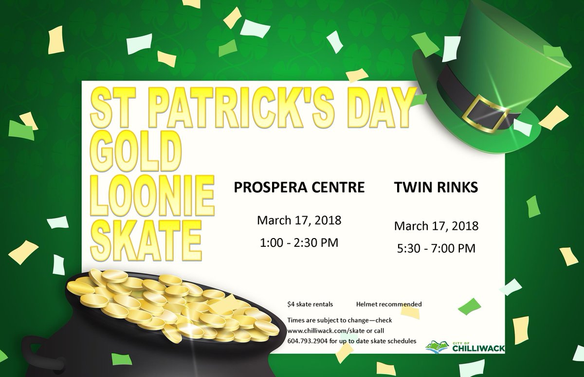 City_Chilliwack's tweet photo. This Saturday, enjoy a St. Patrick’s Day Loonie Skate at Prospera Centre from 1:00-2:30 pm, or Twin Rinks from 5:30-7:00 pm! For more information and skate schedules, visit https://t.co/56edLJAOQy https://t.co/BerXDWdRGI